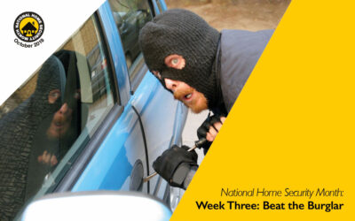 National Home Security Month: Beat the Burglar